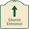Signmission Designer Series-Church Entrance Ahead W/ Up Arrow Tan & Green Alum, 18" x 18", TG-1818-9991 A-DES-TG-1818-9991 - alternate 1
